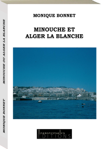 Couverture d’ouvrage : Minouche et Alger la blanche