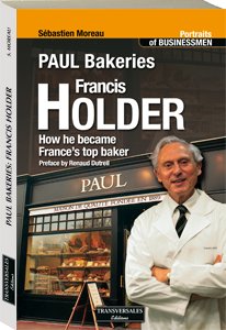 Couverture d’ouvrage : Francis Holder : how he became France’s top baker